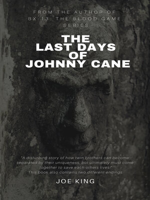 cover image of The Last Days of Johnny Cane